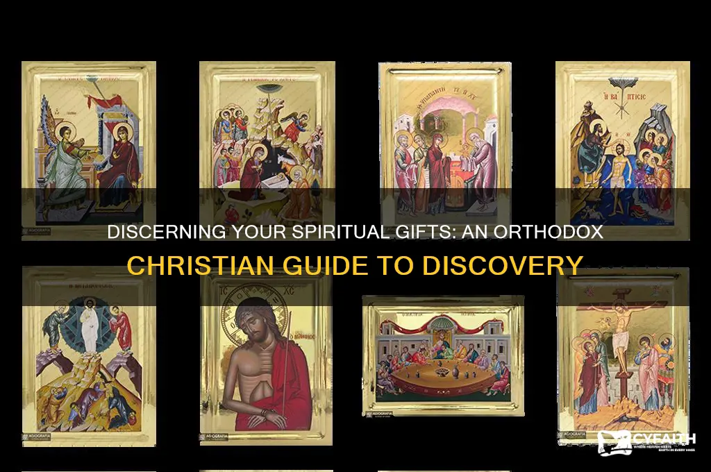 how to discern spiritual gift orthodox christian
