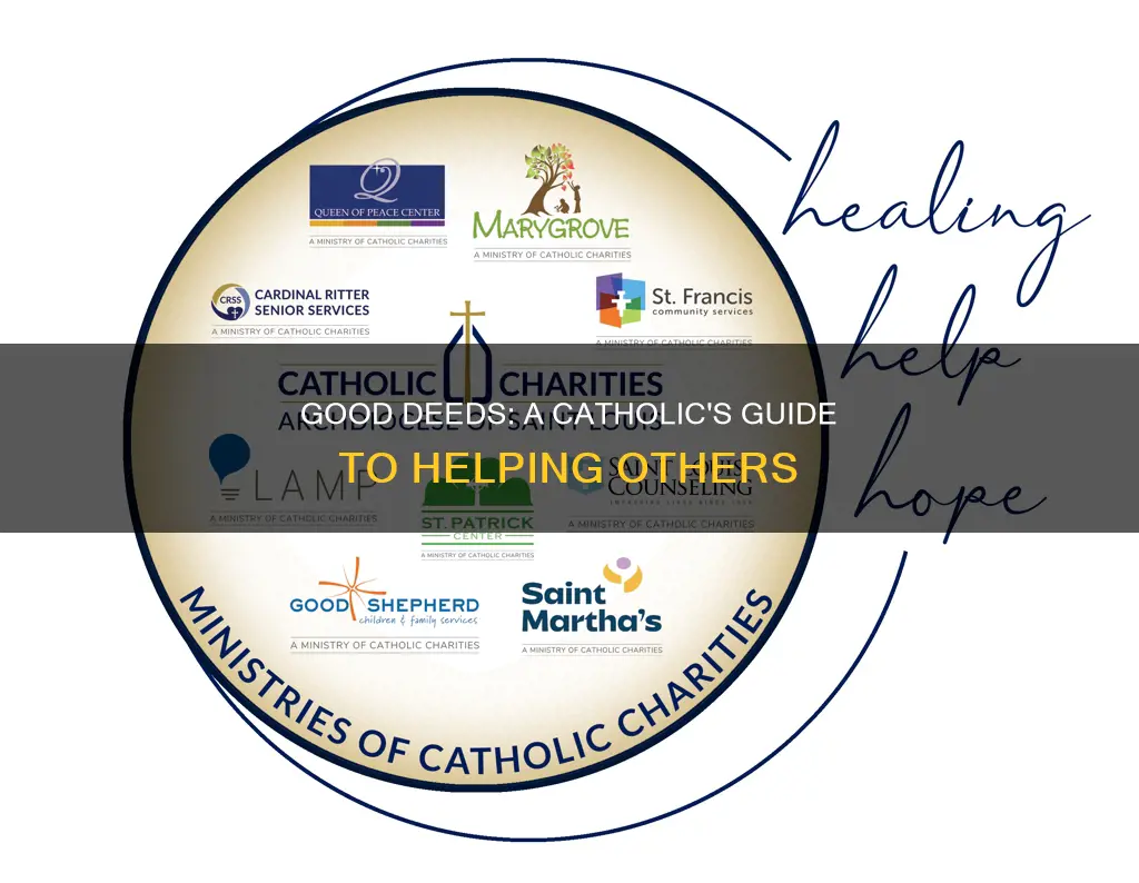 how to do good to others catholic