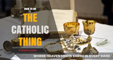 The Catholic Way: A Guide to Living the Faith
