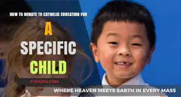 Supporting Catholic Education: How to Donate for a Specific Child's Future