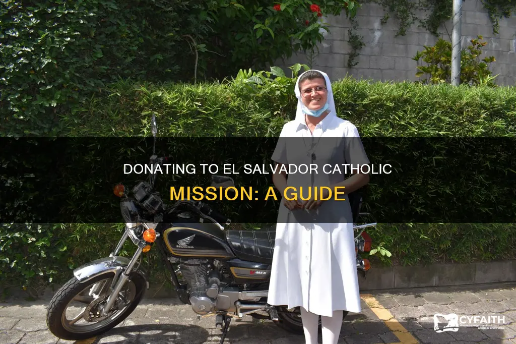 how to donate to el salvador catholic mission
