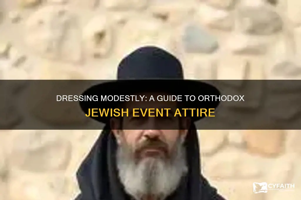 how to dress for an orthodox jewish event