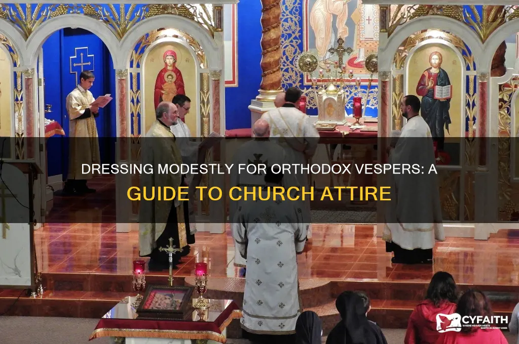 how to dress for orthodox church vesper