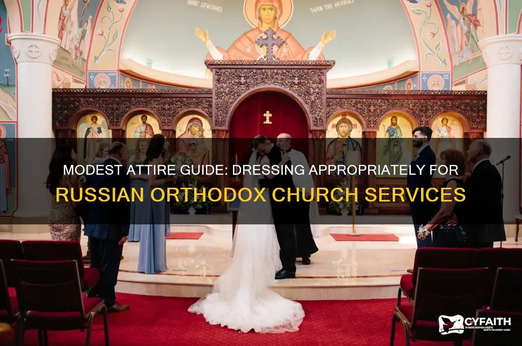 how to dress for russian orthodox church