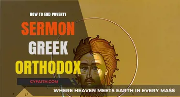 Ending Poverty Through Faith: A Greek Orthodox Sermon Guide