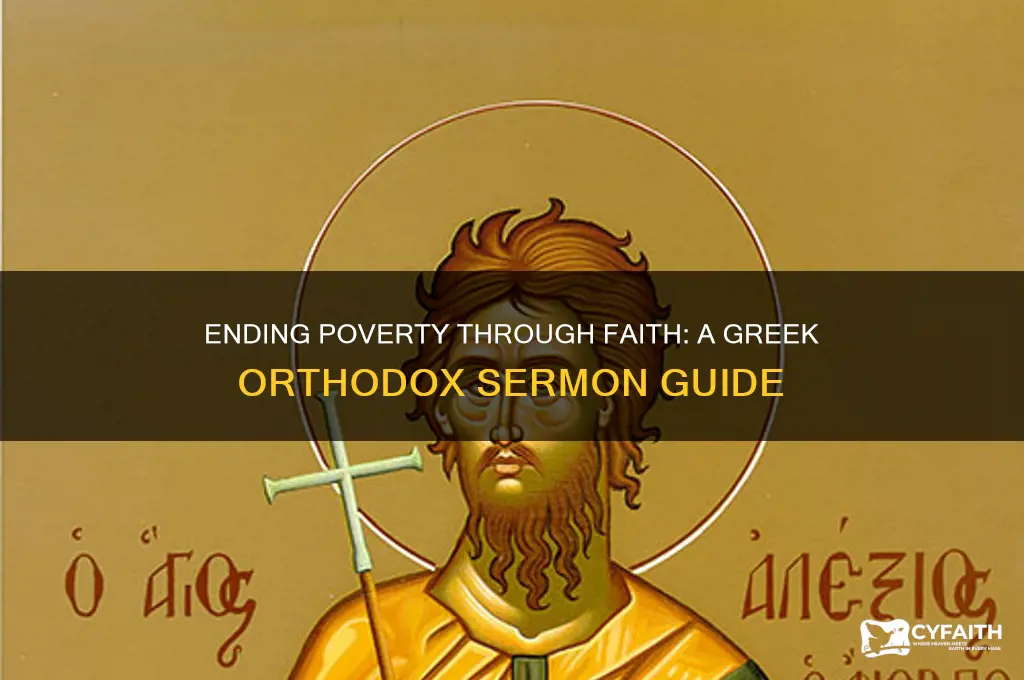 how to end poverty sermon greek orthodox