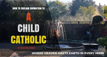 Catholicism's Cremation: Explaining to Young Catholics