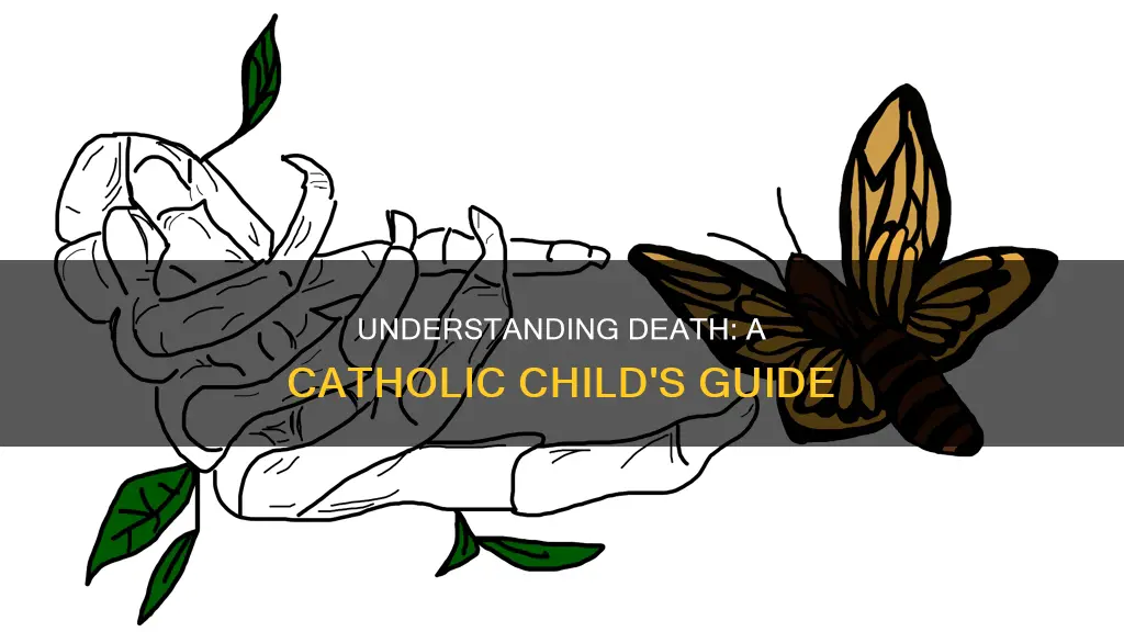 how to explain death to a child catholic