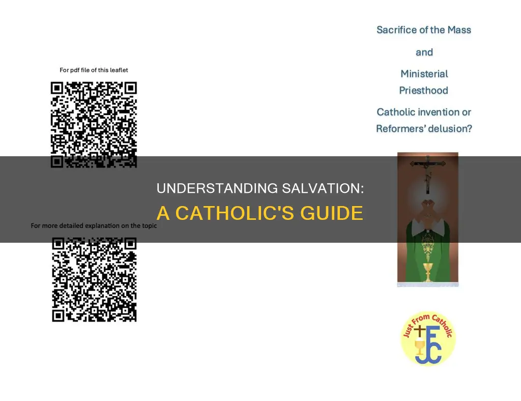 how to explain salvation to a catholic