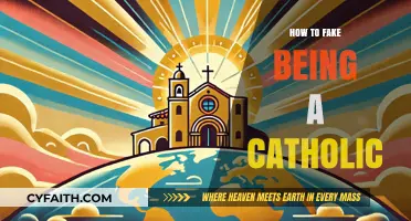 Impersonating a Catholic: A Guide to Faking It