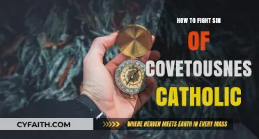 Overcoming Covetousness: A Catholic's Guide to Contentment