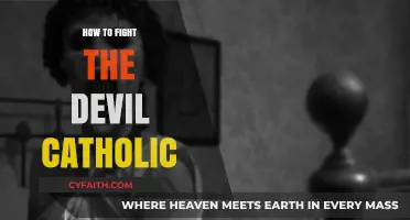 Battling Evil: A Catholic's Guide to Spiritual Warfare