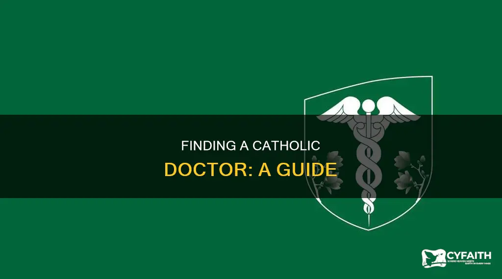 how to find a catholic doctor