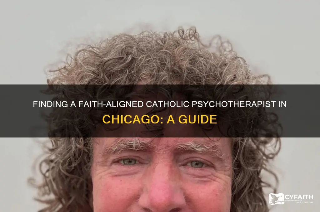 how to find a compatible catholic psychotherapist in chicago illinois