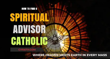 Finding a Catholic Spiritual Advisor: A Guide