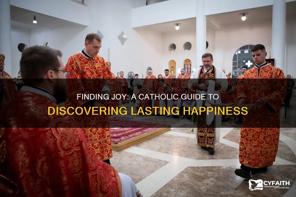 how to find happiness catholic