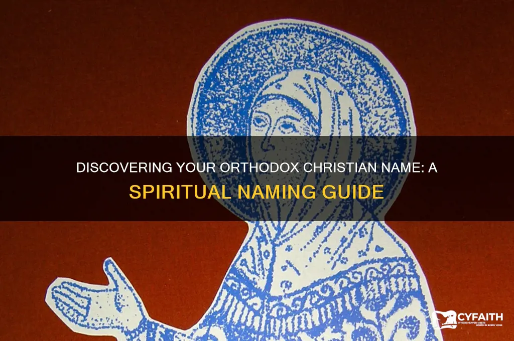how to find my orthodox christian name