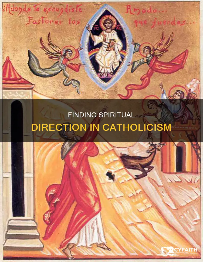 how to find spiritual direction catholic