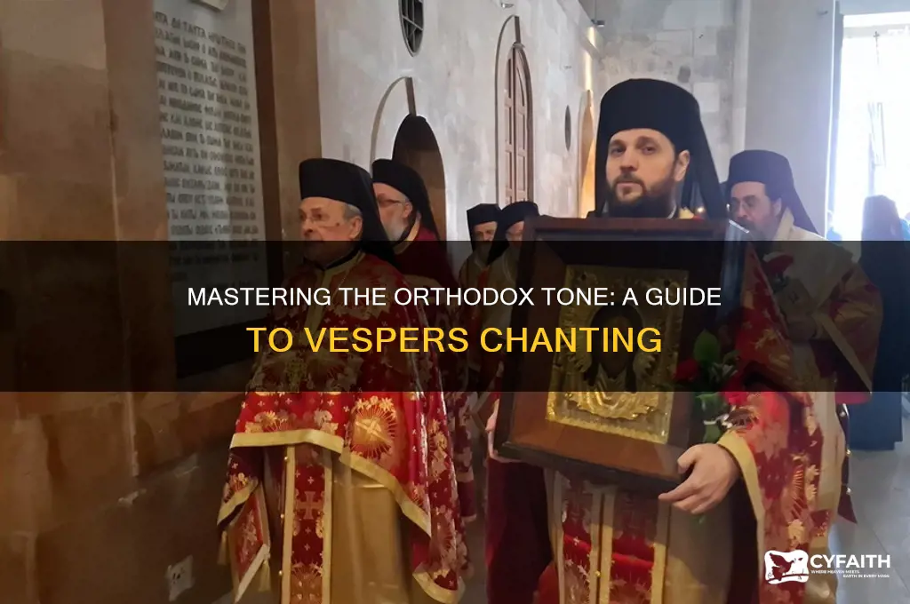 how to find the orthodox tone for vespers