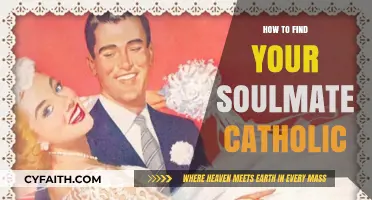 Finding Your Soulmate: A Catholic's Guide