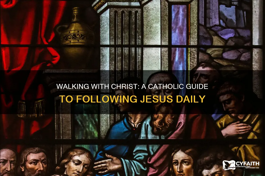 how to follow jesus catholic