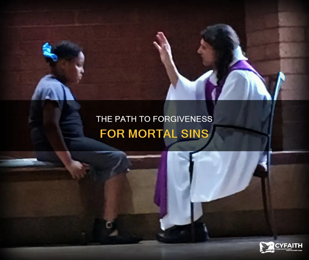 how to forgive mortal sin catholic