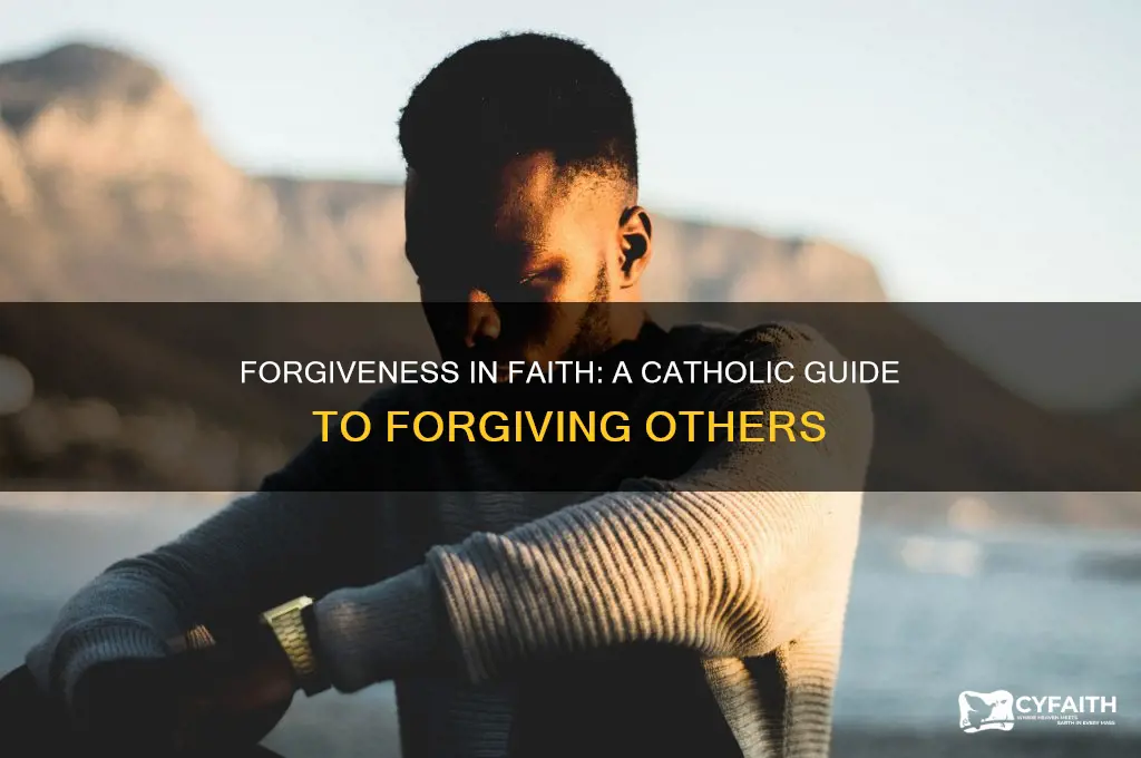 how to forgive others catholic