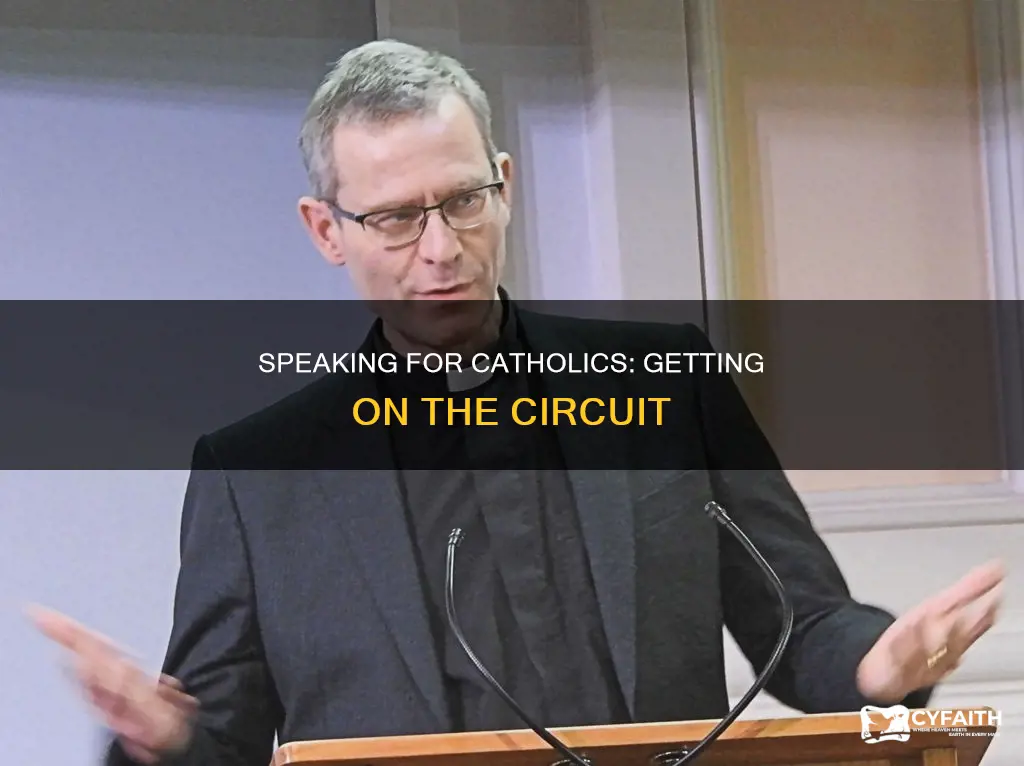 how to ge on catholic speaking circuit