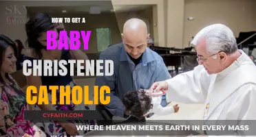 Christening Your Baby Catholic: A Step-by-Step Guide