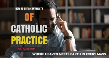 Obtaining a Certificate of Catholic Practice: A Guide