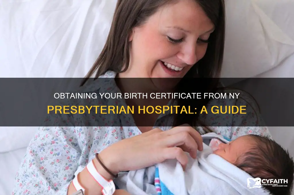 how to get birth certificate from ny presbyterian hospital