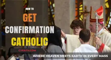 Steps to Receive Confirmation in the Catholic Faith