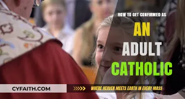 Adult Catholic Confirmation: Steps to Take