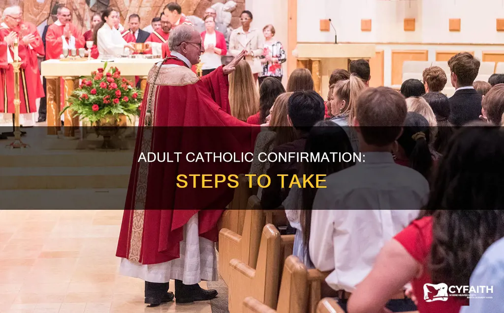 how to get confirmed as an adult catholic