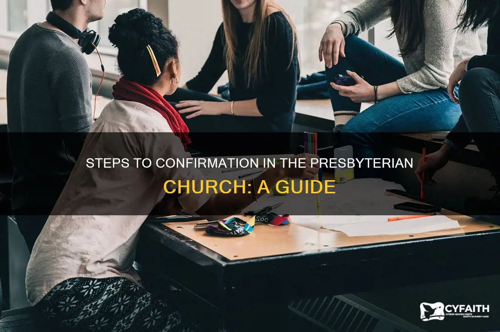 how to get confirmed in presbyterian