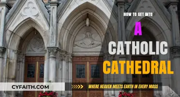 Accessing Catholic Cathedrals: A Guide to Entry