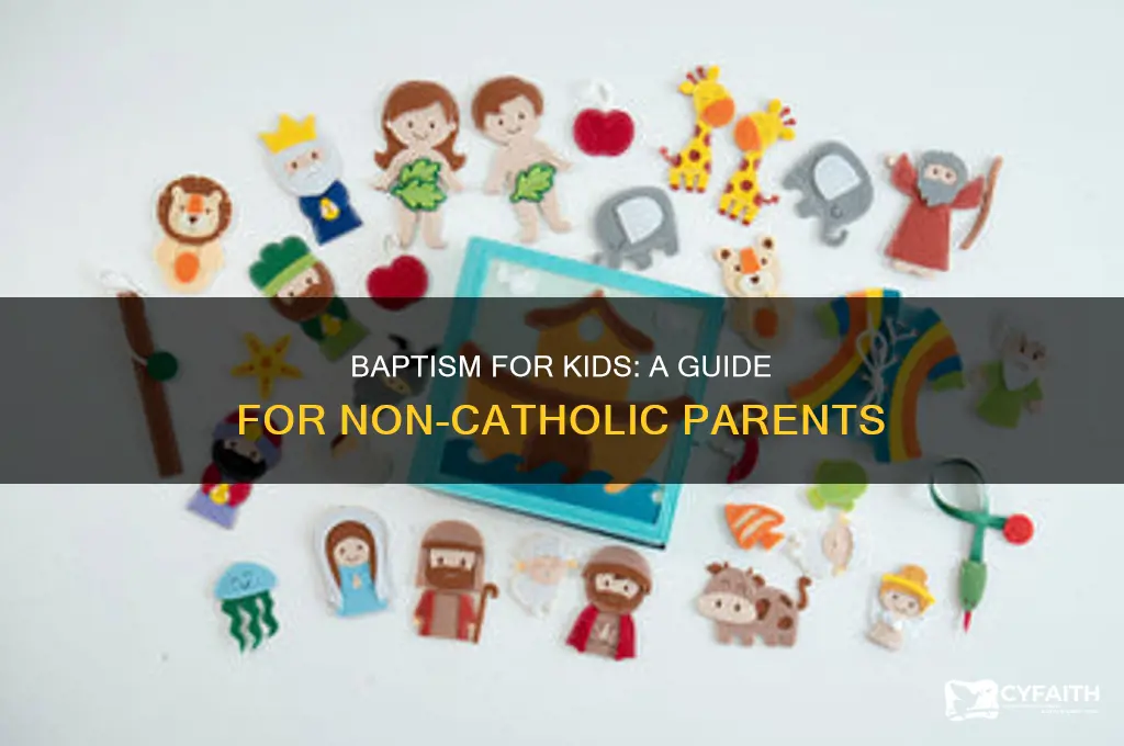 how to get kids baptized by non-catholic parents