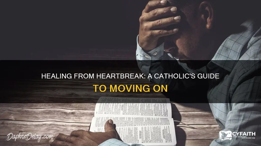 how to get over someone catholic