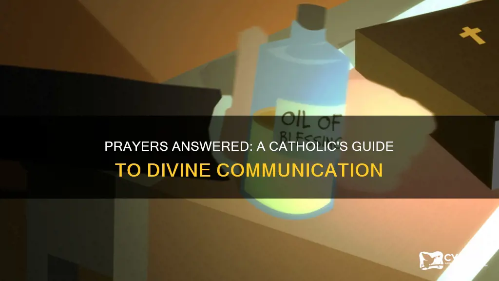 how to get prayers answered catholic