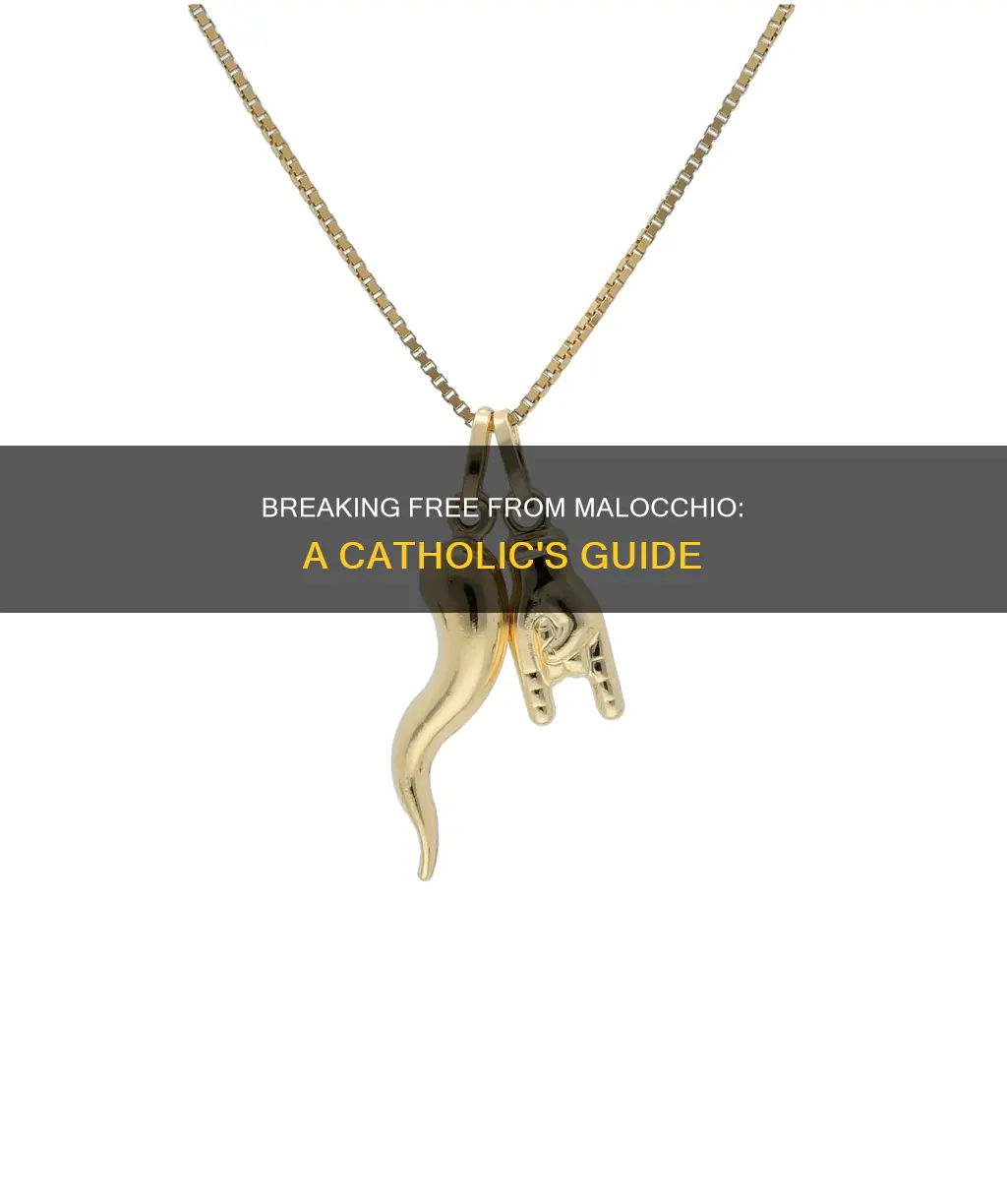 how to get rid of malocchio catholic