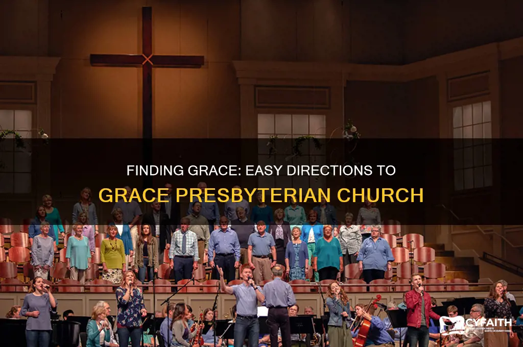 how to get to grace presbyterian church