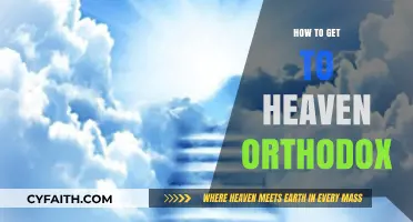 Orthodox Path to Heaven: A Guide to Eternal Salvation