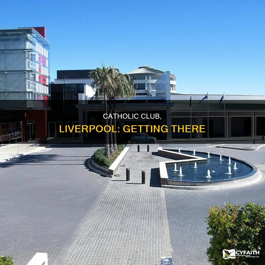 how to get to liverpool catholic club