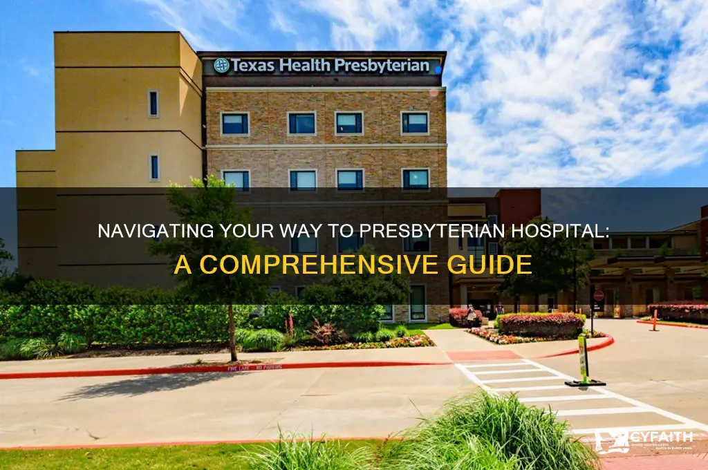 how to get to presbyterian hospital