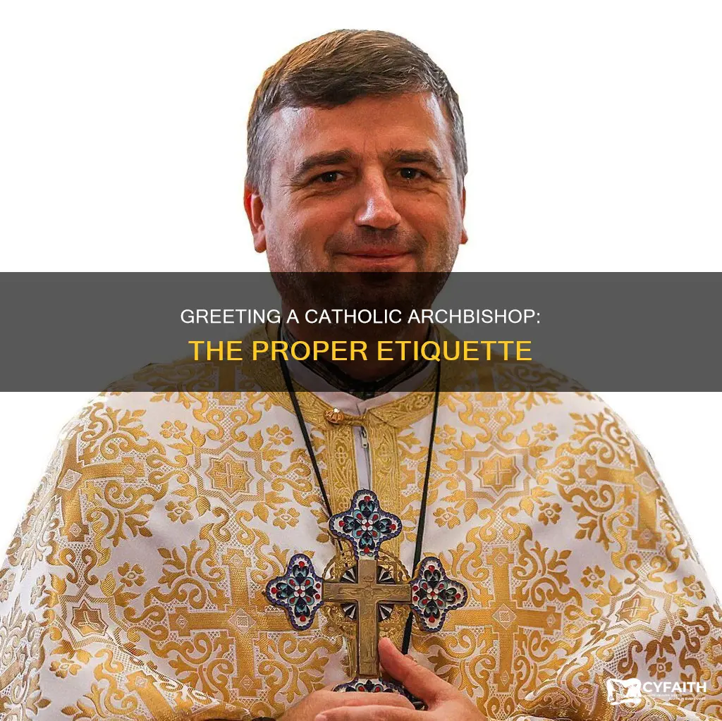 how to greet a catholic archbishop
