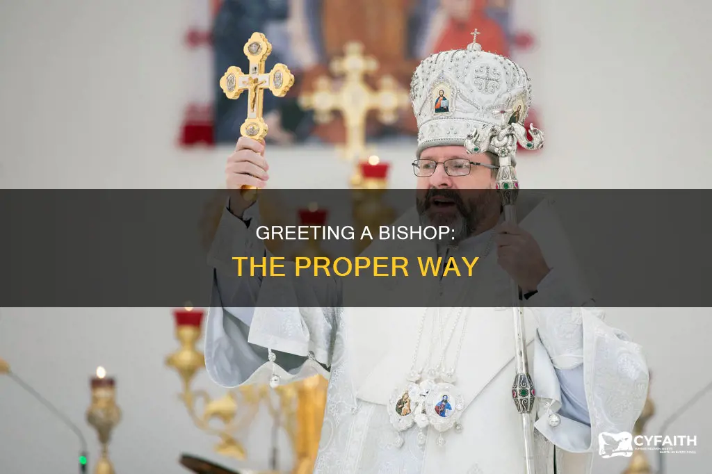how to greet a catholic bishop in person