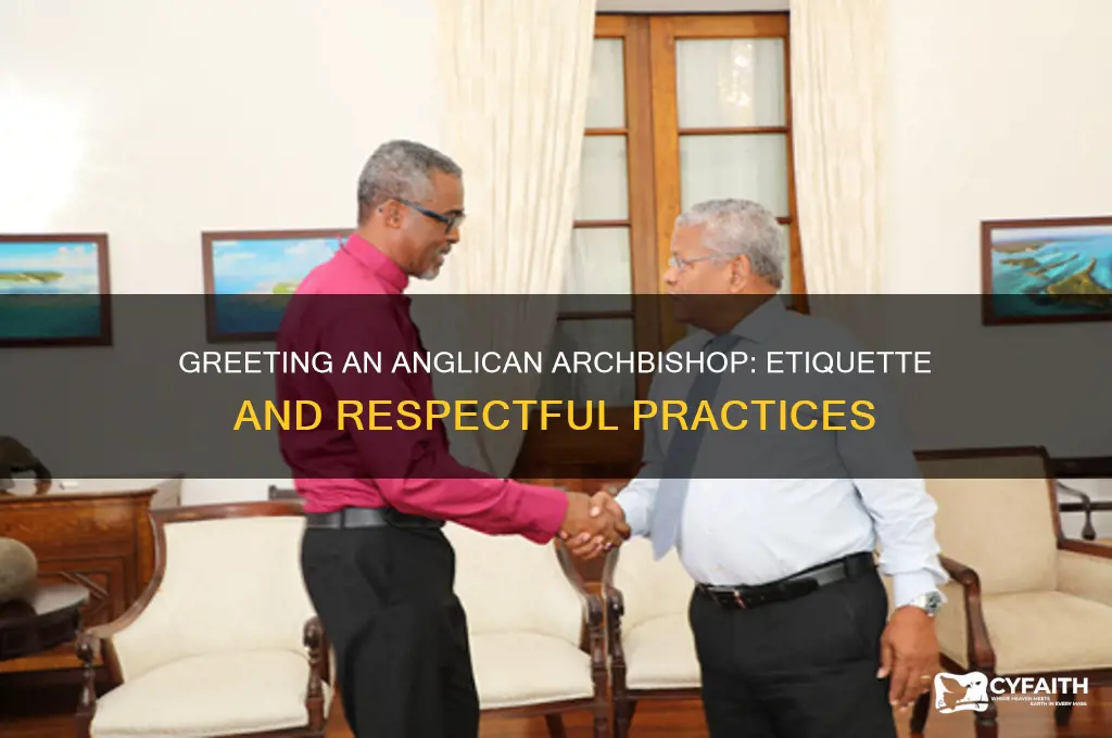 how to greet an anglican archbishop