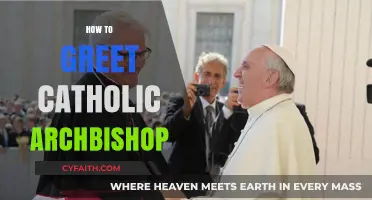 Proper Etiquette: Greeting a Catholic Archbishop with Respect and Grace