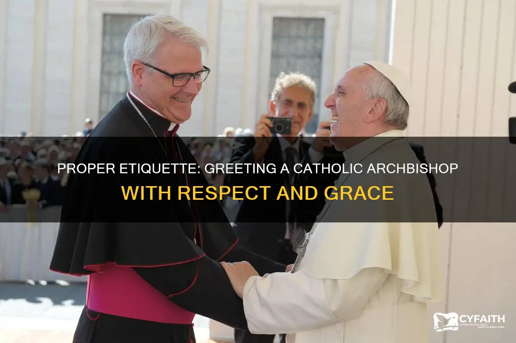 how to greet catholic archbishop