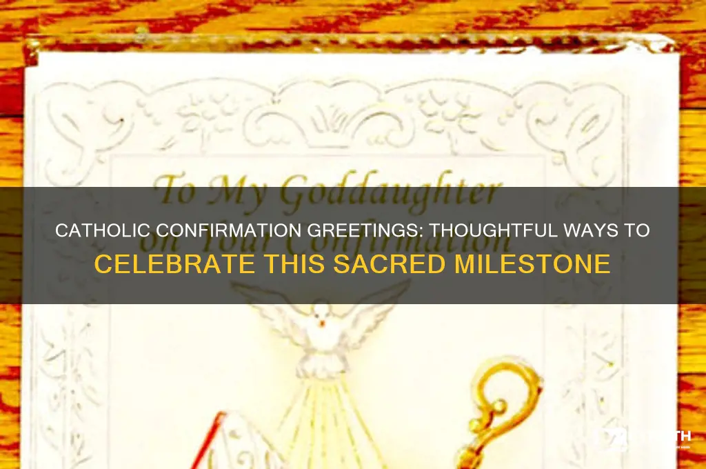 how to greet catholic confirmation